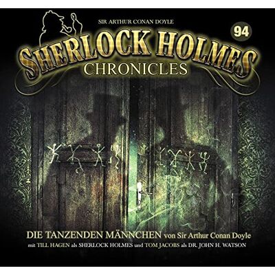 Sherlock Holmes Chronicles Die Tanzenden Männchen Folge 94 Sherlock Holmes Chronicles Die Tanzenden Männchen Folge 94