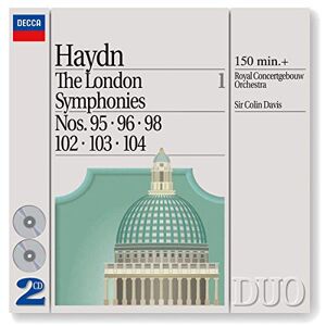 Royal Concertgebouw Orchestra Colin Davis Haydn: The London Symphonies - Nos. 95, 96, 98 & 102 - 104