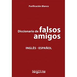 Blanco Diccionario de falsos amigos Inglés-español (SIN COLECCION)