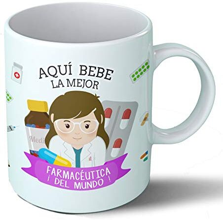 Planetacase Taza Desayuno Aquí Bebe la Mejor farmacéutica del Mundo Regalo Original Farmacia Ceramica 330 mL