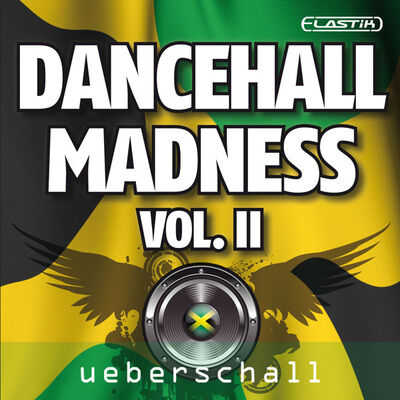 Ueberschall Dancehall Madness Vol. II Ueberschall Dancehall Madness Vol. II