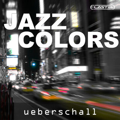 Ueberschall Jazz Colors Ueberschall Jazz Colors