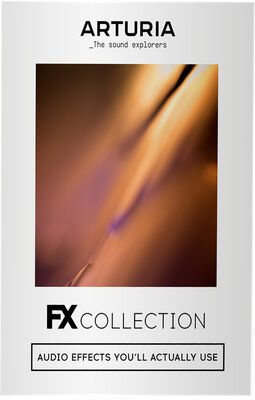 Arturia FX Collection Arturia FX Collection