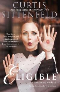 Sittenfeld, Curtis Eligible Pokkari Sittenfeld, Curtis Eligible Pokkari