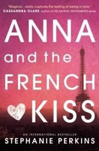 Perkins, Stephanie Anna and the French Kiss Pokkari Perkins, Stephanie Anna and the French Kiss Pokkari