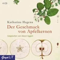Hagena, Katharina Der Geschmack von Apfelkernen CD Hagena, Katharina Der Geschmack von Apfelkernen CD