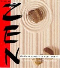 Moore, Abd Al Hayy The Mini Zen Gardening Kit Muu Moore, Abd Al Hayy The Mini Zen Gardening Kit Muu