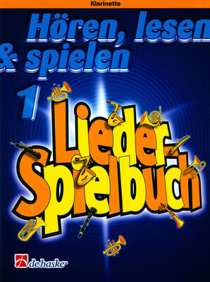 De Haske Hören Lesen Lieder 1 Clarinet De Haske Hören Lesen Lieder 1 Clarinet