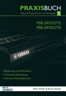 Keys Experts Verlag PSR-S 975/775 Praxis Buch 1 Keys Experts Verlag PSR-S 975/775 Praxis Buch 1