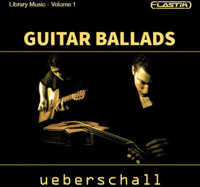 Ueberschall Guitar Ballads Ueberschall Guitar Ballads