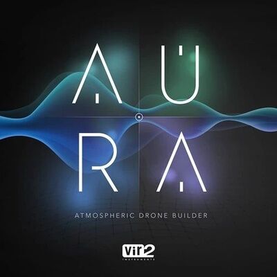 Vir2 Aura:Atmospheric Drone Builder Vir2 Aura:Atmospheric Drone Builder