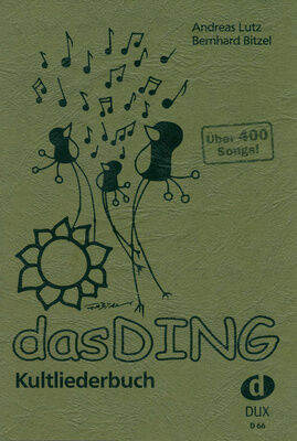 Edition Dux Das Ding 1 Kultliederbuch Edition Dux Das Ding 1 Kultliederbuch