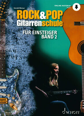 Schott Rock & Pop Gitarrenschule 2 Schott Rock & Pop Gitarrenschule 2