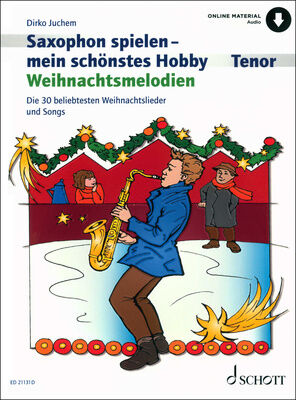 Schott Hobby Weihnachtsmelodien T-Sax Schott Hobby Weihnachtsmelodien T-Sax