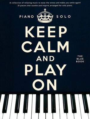 Wise Publications Keep Calm And Play On Blue