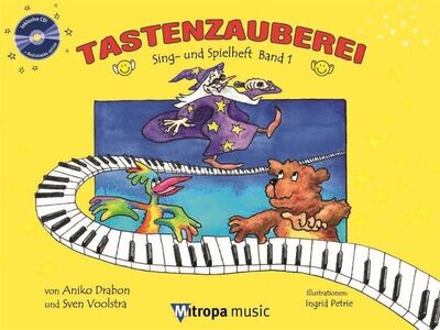 Mitropa Music Tastenzauberei Spielheft 1 Mitropa Music Tastenzauberei Spielheft 1