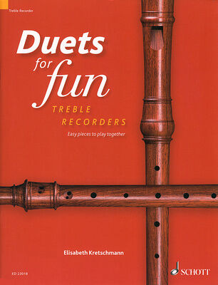 Schott Duets for Fun Treble Recorder Schott Duets for Fun Treble Recorder