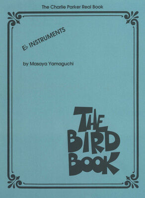 Hal Leonard The Charlie Parker Real Book Hal Leonard The Charlie Parker Real Book