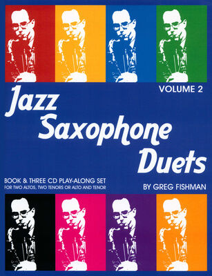 Greg Fishman Jazz Studios Jazz Saxophone Duets Vol.2 Greg Fishman Jazz Studios Jazz Saxophone Duets Vol.2