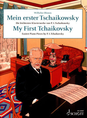 Schott Mein Erster Tschaikowsky Schott Mein Erster Tschaikowsky