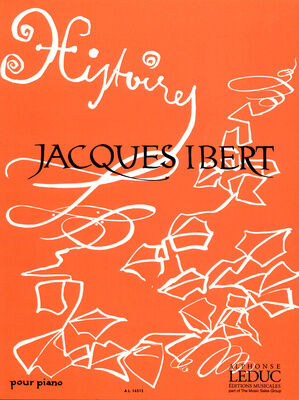 Alphonse Leduc Ibert Histoires Alphonse Leduc Ibert Histoires