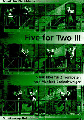 Bruno Uetz Musikverlag Five For Two Trumpet 3 Bruno Uetz Musikverlag Five For Two Trumpet 3