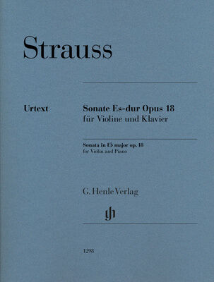 Henle Verlag Strauss Violinsonate Op.18 Henle Verlag Strauss Violinsonate Op.18