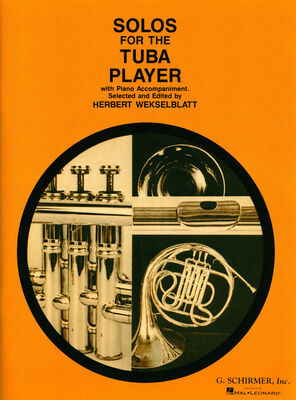 G. Schirmer Solos for the Tuba Player G. Schirmer Solos for the Tuba Player