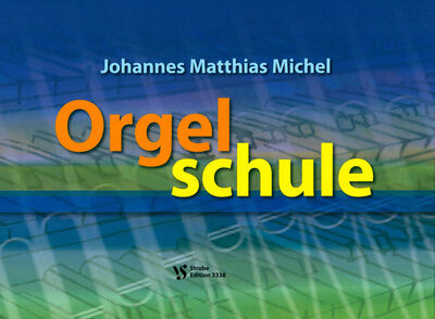 Strube Verlag Orgelschule Strube Verlag Orgelschule