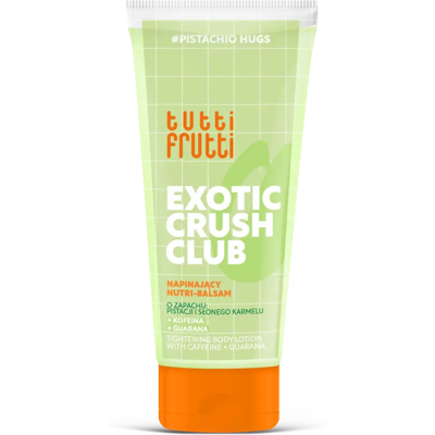 TUTTI FRUTTI Exotic Crush Club vartalovoide pistaasi, kofeiini ja guarana 200 ml TUTTI FRUTTI Exotic Crush Club vartalovoide pistaasi, kofeiini ja guarana 200 ml