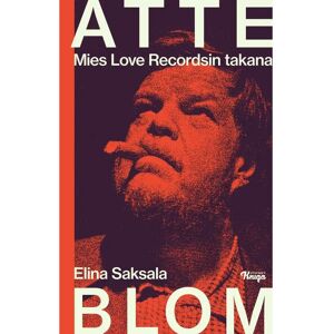 Johnny Kniga Saksala, Atte Blom - Mies Love Recordsin takana Johnny Kniga Saksala, Atte Blom - Mies Love Recordsin takana