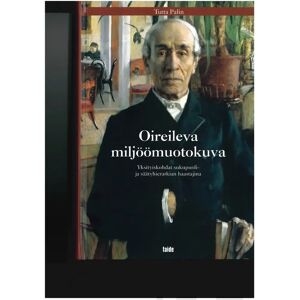 Prisma Palin, Oireileva miljöömuotokuva - yksityiskohdat sukupuoli- ja säätyhierarkian haastajina Prisma Palin, Oireileva miljöömuotokuva - yksityiskohdat sukupuoli- ja säätyhierarkian haastajina
