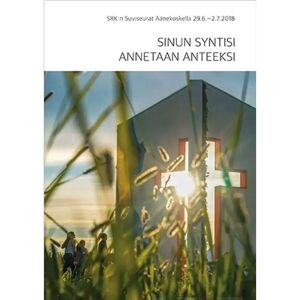 Prisma Sinun syntisi annetaan anteeksi (+2 MP3-cd) - SRK:n Suviseurat Äänekoskella 29.6.-2.7.2018 Prisma Sinun syntisi annetaan anteeksi (+2 MP3-cd) - SRK:n Suviseurat Äänekoskella 29.6.-2.7.2018