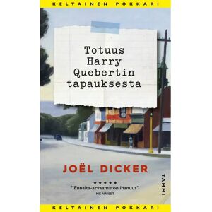 Tammi Dicker, Totuus Harry Quebertin tapauksesta Tammi Dicker, Totuus Harry Quebertin tapauksesta