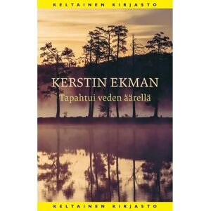 Tammi Ekman, Tapahtui veden äärellä Tammi Ekman, Tapahtui veden äärellä