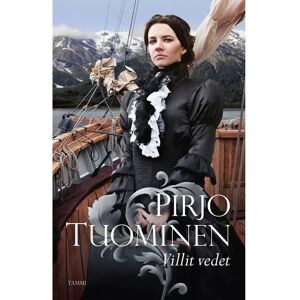 Tammi Tuominen, Villit vedet Tammi Tuominen, Villit vedet