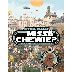 Tammi Star Wars. Missä Chewie? - Etsi ja löydä -kirja kaukaisesta galaksista Tammi Star Wars. Missä Chewie? - Etsi ja löydä -kirja kaukaisesta galaksista