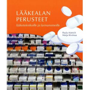 Prisma Aistrich, Lääkealan perusteet lääketeknikoille ja farmanomeille Prisma Aistrich, Lääkealan perusteet lääketeknikoille ja farmanomeille