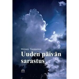 Mediapinta Tuomainen, Uuden päivän sarastus Mediapinta Tuomainen, Uuden päivän sarastus