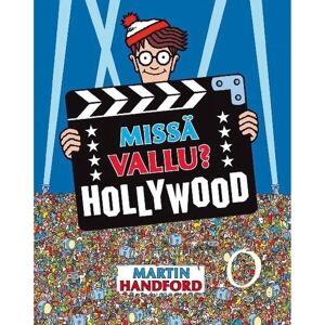 Kustannus Mäkelä Handford, Missä Vallu? - Hollywood Kustannus Mäkelä Handford, Missä Vallu? - Hollywood
