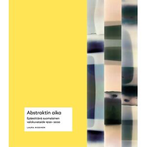 Prisma Nissinen, Abstraktin aika - Epäesittävä suomalainen valokuvataide 1920–2020 Prisma Nissinen, Abstraktin aika - Epäesittävä suomalainen valokuvataide 1920–2020