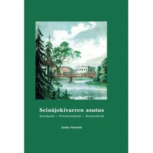 Prisma Niemelä, Seinäjokivarren asutus - Seinäjoen, Peräseinäjoen ja Kurjenkylän eräreitit ja -talot sekä tilojen talonhaltijat 1420-1808 Prisma Niemelä, Seinäjokivarren asutus - Seinäjoen, Peräseinäjoen ja Kurjenkylän eräreitit ja -talot sekä tilojen talonhaltijat 1420-1808