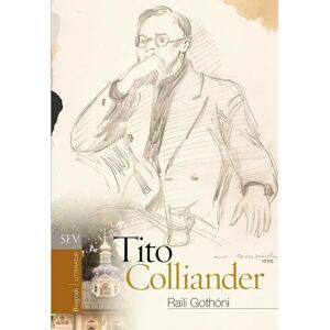 Prisma Gothóni, Tito Colliander - Människan bakom böckerna Prisma Gothóni, Tito Colliander - Människan bakom böckerna