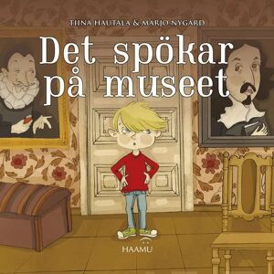 Haamu Kustannus Hautala, Det spökar på museet Haamu Kustannus Hautala, Det spökar på museet
