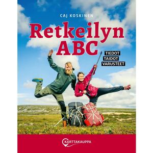 Prisma Koskinen, Retkeilyn ABC - Tiedot, taidot, varusteet Prisma Koskinen, Retkeilyn ABC - Tiedot, taidot, varusteet