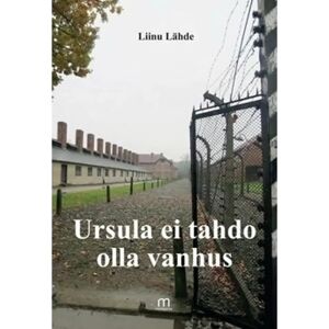 Mediapinta Liinu, Ursula ei tahdo olla vanhus Mediapinta Liinu, Ursula ei tahdo olla vanhus