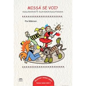 Mediapinta Mäkinen, Missä se voi? - Visailutehtäviä Villin Kukon kuuluttamana Mediapinta Mäkinen, Missä se voi? - Visailutehtäviä Villin Kukon kuuluttamana