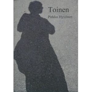 Prisma Hyvönen, Toinen - Pienoisromaani Prisma Hyvönen, Toinen - Pienoisromaani