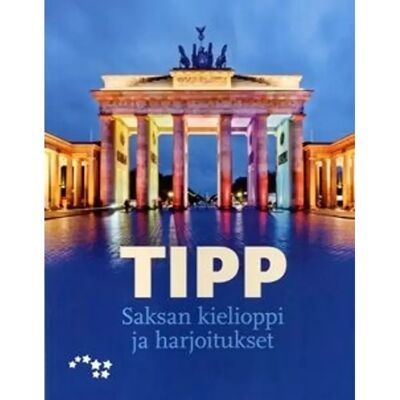 Otava Kudel, Tipp - Saksan kielioppi ja harjoitukset Otava Kudel, Tipp - Saksan kielioppi ja harjoitukset