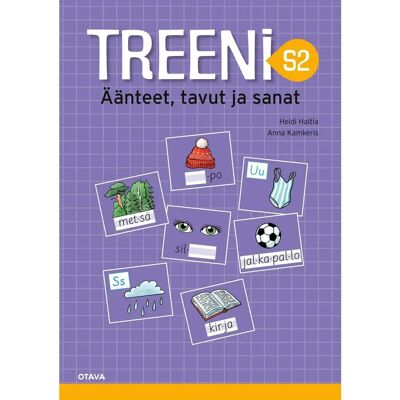 Otava Haltia, Treeni S2 Äänteet, tavut ja sanat Otava Haltia, Treeni S2 Äänteet, tavut ja sanat